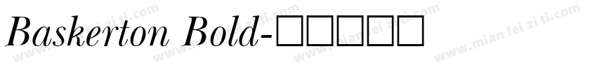 Baskerton Bold字体转换